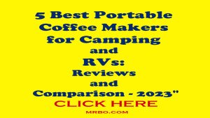 Read more about the article 5 Best Portable Coffee Makers for Camping and RVs